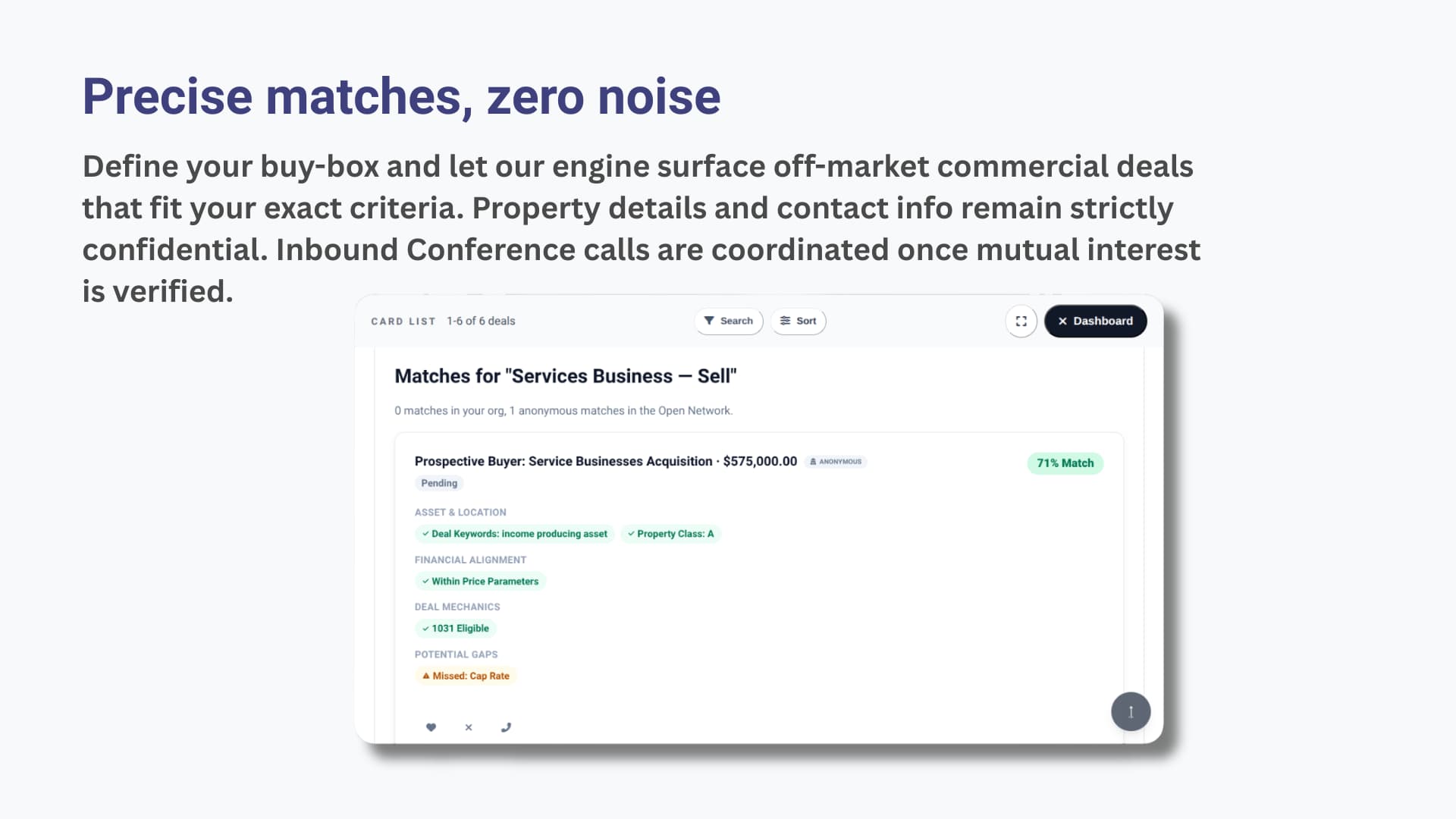 Matching engine surfacing a compatible off-market deal