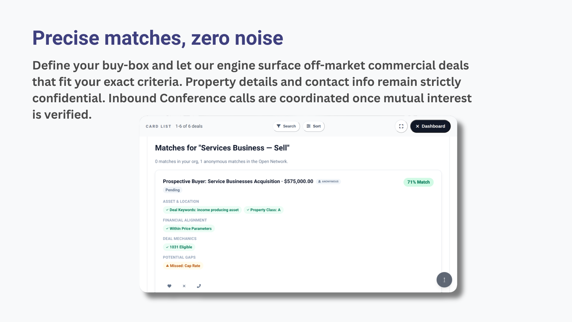 Matching engine surfacing a compatible off-market deal